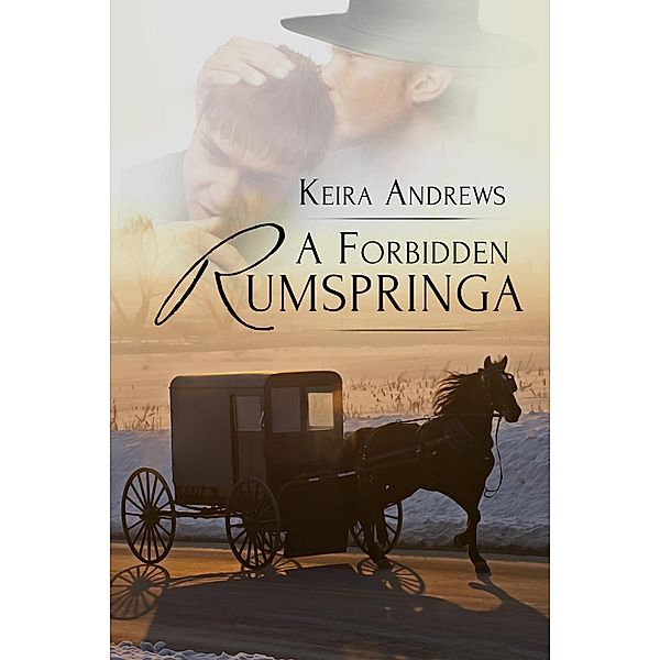 Forbidden Rumspringa, Keira Andrews