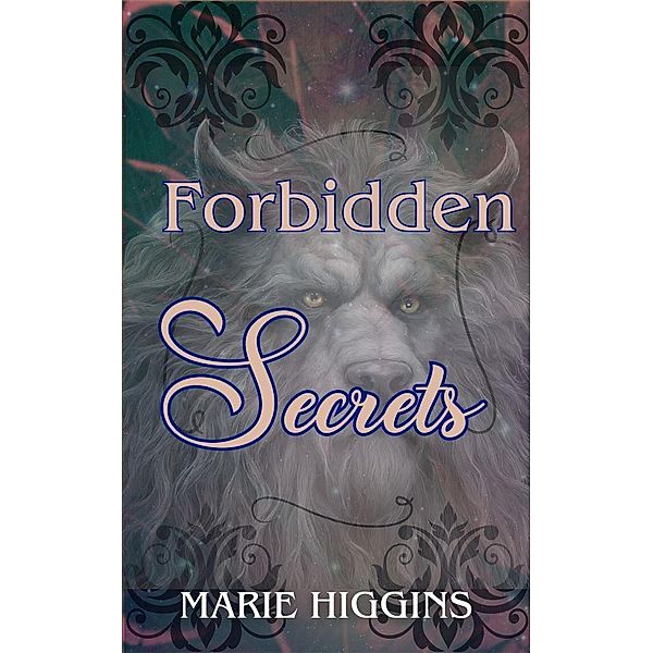 Forbidden Secrets, Marie Higgins