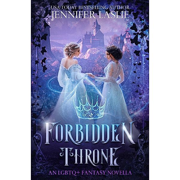 Forbidden Throne, Jennifer Laslie
