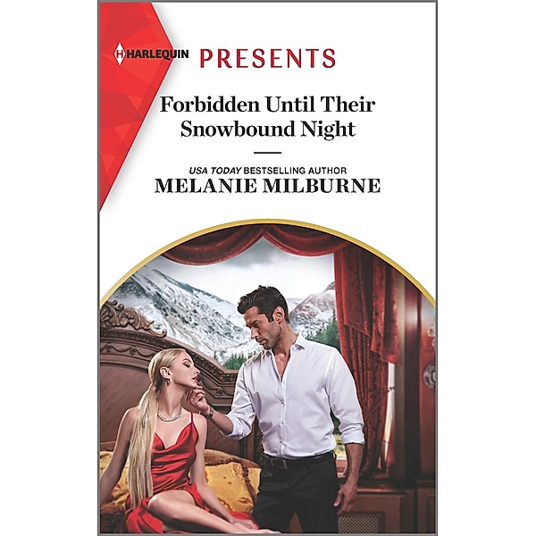 Forbidden Until Their Snowbound Night / Weddings Worth Billions Bd.3, Melanie Milburne