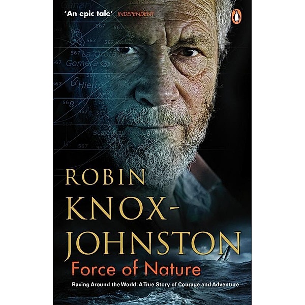 Force of Nature, Robin Knox-Johnston