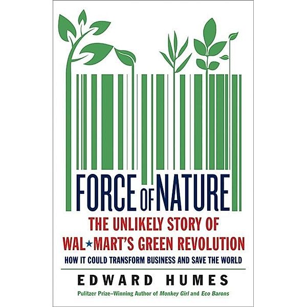 Force of Nature, Edward Humes