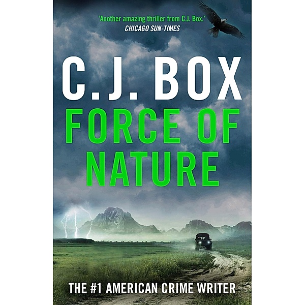Force of Nature, C. J. Box