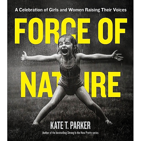 Force of Nature, Kate T. Parker