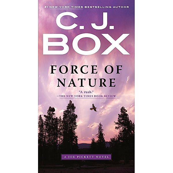 Force of Nature / A Joe Pickett Novel Bd.12, C. J. Box