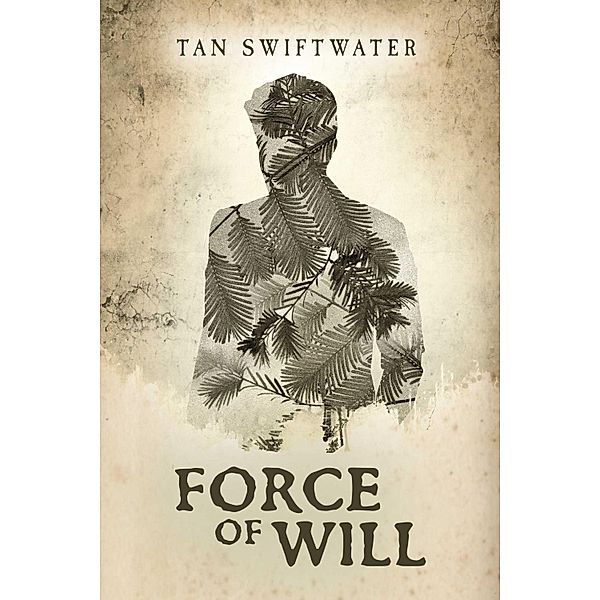 Force of Will, Tan Swiftwater