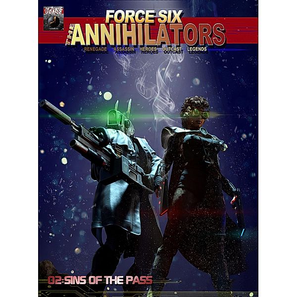 Force Six, The Annihilators 02 Sins of the Pass / Force Six, The Annihilators, Drew Spence