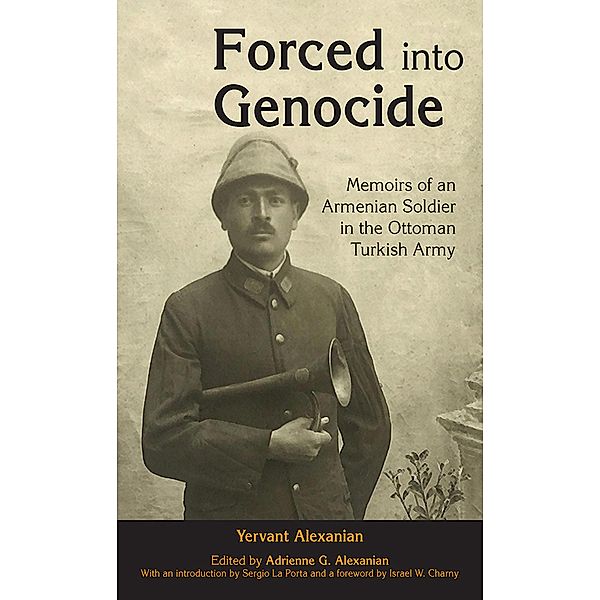 Forced into Genocide, Adrienne G. Alexanian
