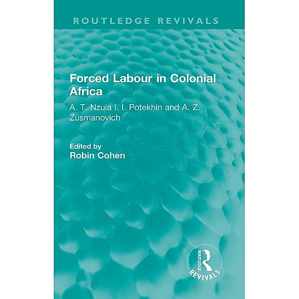 Forced Labour in Colonial Africa