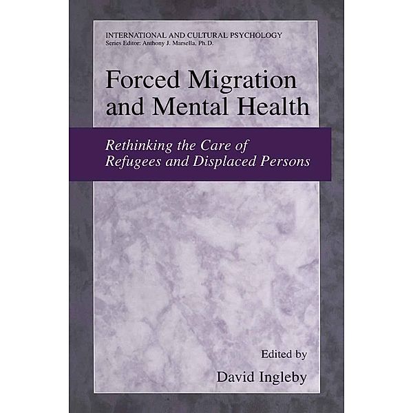 Forced Migration and Mental Health / International and Cultural Psychology