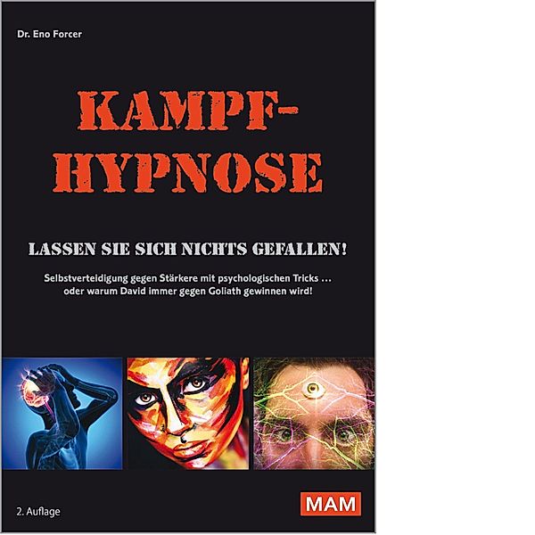 Forcer, E: Kampf-Hypnose, Eno Forcer