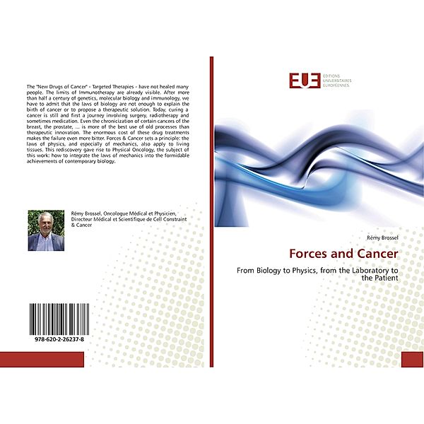 Forces and Cancer, Rémy Brossel