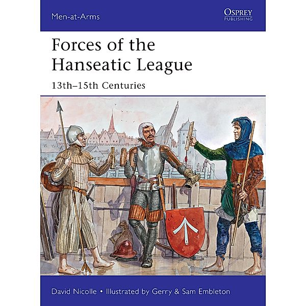 Forces of the Hanseatic League, David Nicolle