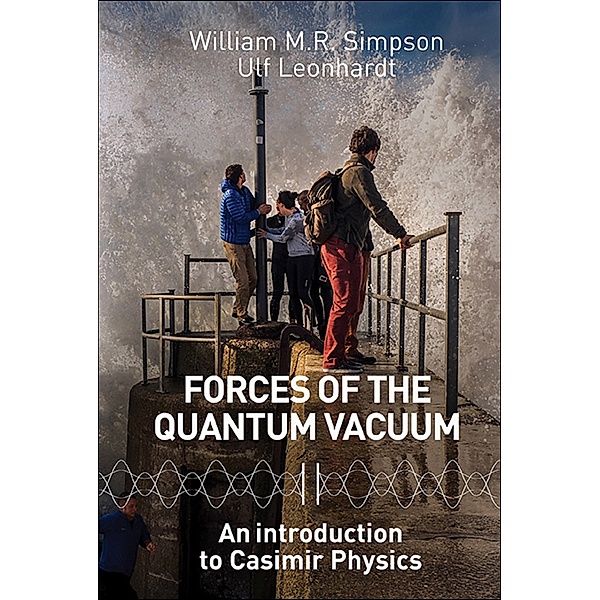 Forces of the Quantum Vacuum:An Introduction to Casimir Physics