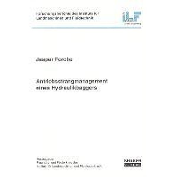 Forche, J: Antriebsstrangmanagement eines Hydraulikbaggers, Jasper Forche