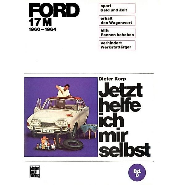 Ford 17 M   1960-1964, Dieter Korp