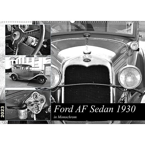 Ford AF Sedan 1930 in Monochrom (Wandkalender 2023 DIN A2 quer), N N