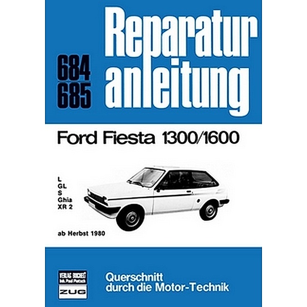 Ford Fiesta 1300/1600  ab Herbst 1980
