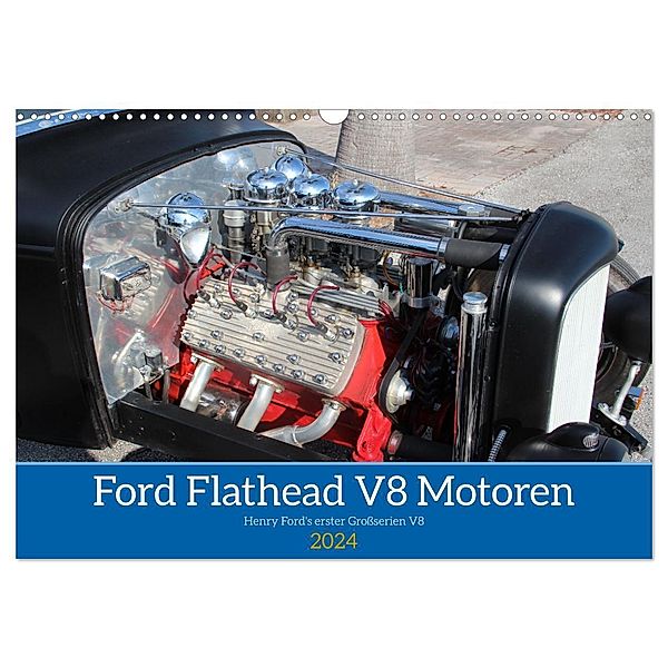 Ford Flathead V8 Motoren (Wandkalender 2024 DIN A3 quer), CALVENDO Monatskalender, Brühl, Michael Winkler (Miwi)