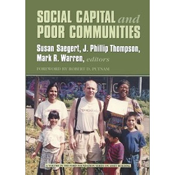 Ford Foundation Series on Asset Building: Social Capital and Poor Communities