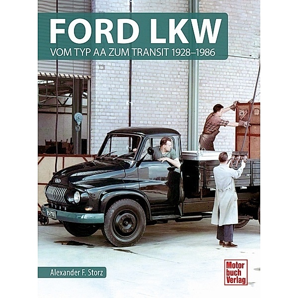 Ford LKW, Alexander Franc Storz