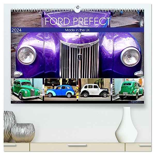 Ford Prefect - Made in the UK (hochwertiger Premium Wandkalender 2024 DIN A2 quer), Kunstdruck in Hochglanz, Henning von Löwis of Menar