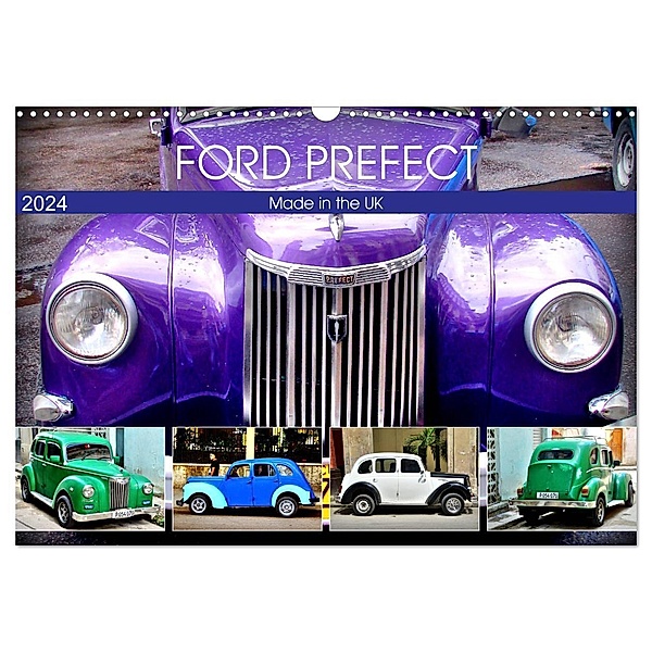 Ford Prefect - Made in the UK (Wandkalender 2024 DIN A3 quer), CALVENDO Monatskalender, Henning von Löwis of Menar