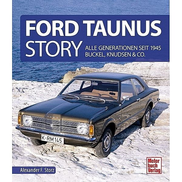 Ford Taunus Story, Alexander Franc Storz