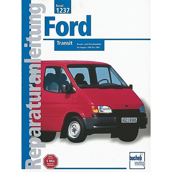 Ford Transit Benzin- und Dieselmodelle, ab August 1995 bis 1999