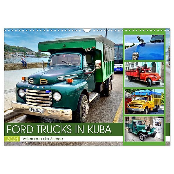 FORD TRUCKS IN KUBA - Veteranen der Strasse (Wandkalender 2024 DIN A3 quer), CALVENDO Monatskalender, Henning von Löwis of Menar