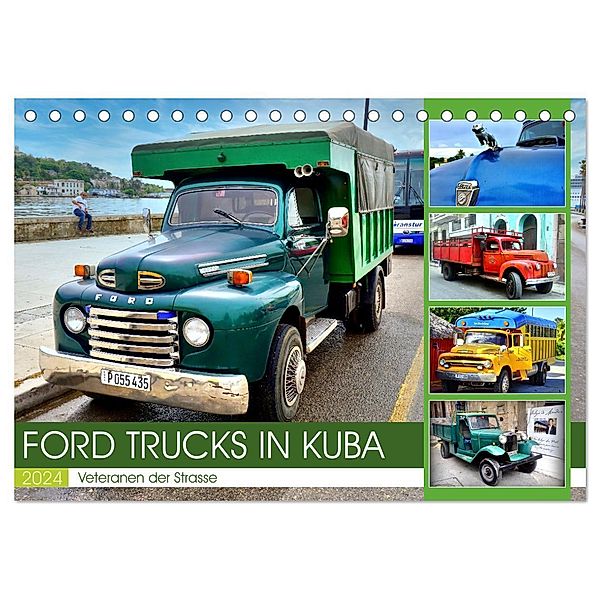 FORD TRUCKS IN KUBA - Veteranen der Strasse (Tischkalender 2024 DIN A5 quer), CALVENDO Monatskalender, Henning von Löwis of Menar