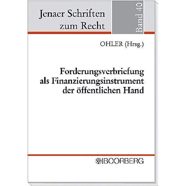 Forderungsverbriefung als Finanzierungsinstrument der öffentlichen Hand, Christoph Ohler