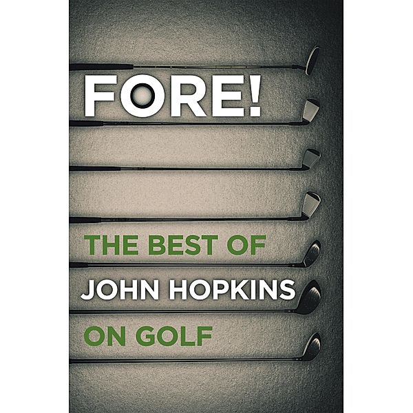 Fore!, John Hopkins