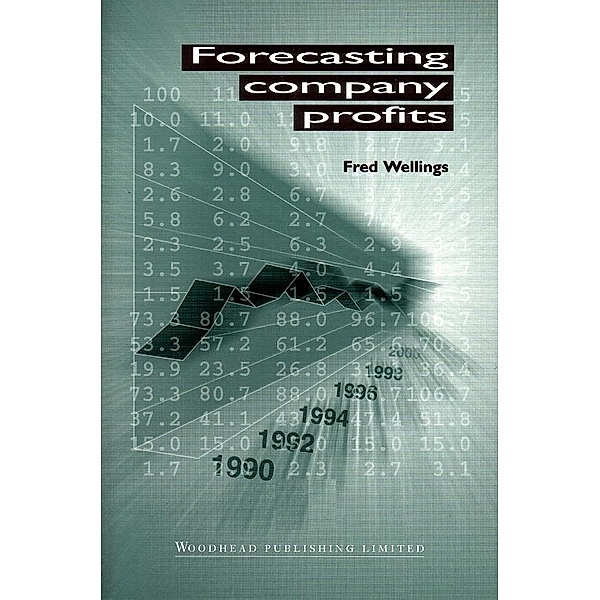 Forecasting Company Profits, Fred Wellings