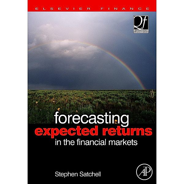 Forecasting Expected Returns in the Financial Markets, Stephen Satchell