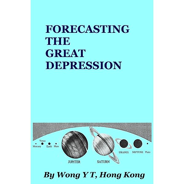 Forecasting the Great Depression, Wong Y T