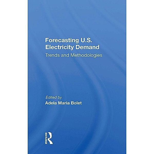 Forecasting U.S. Electricity Demand, Adela Maria Bolet