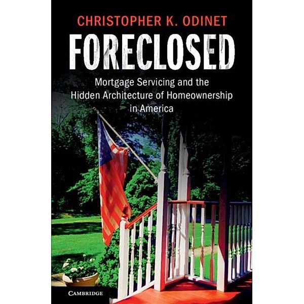 Foreclosed, Christopher K. Odinet