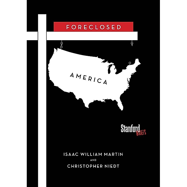 Foreclosed America, Isaac Martin, Christopher Niedt