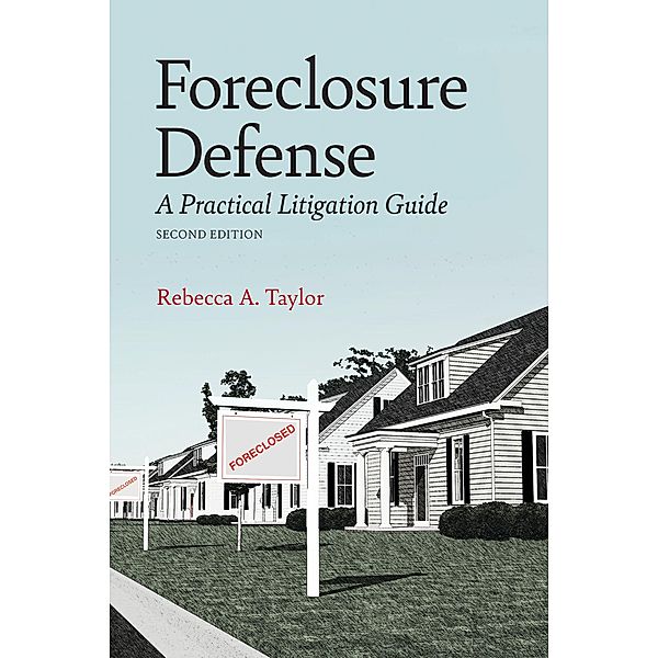 Foreclosure Defense, Rebecca Ann Taylor