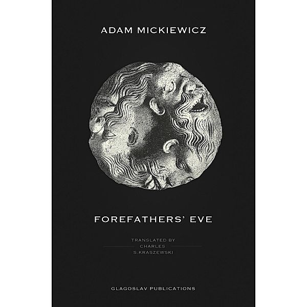 Forefathers' Eve, Adam Mickiewicz