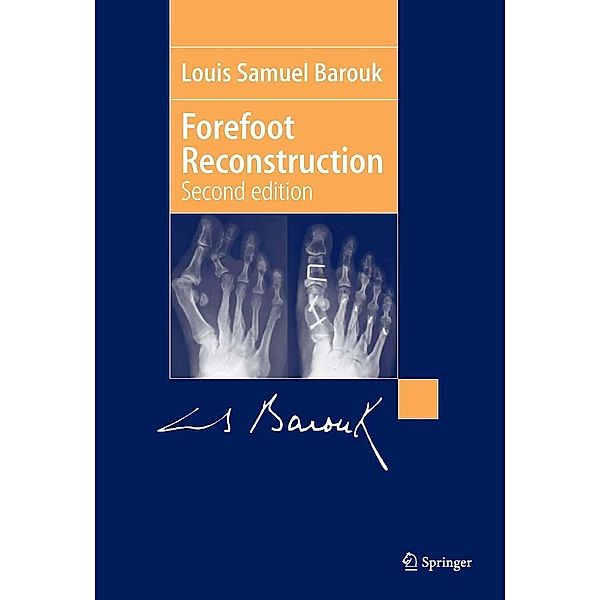 Forefoot Reconstruction, Louis-Samuel Barouk