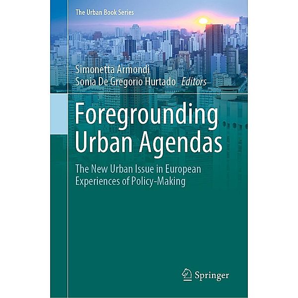 Foregrounding Urban Agendas / The Urban Book Series