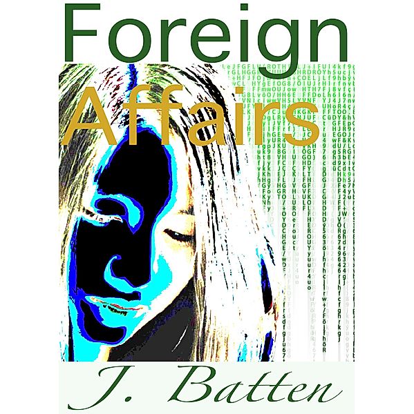 Foreign Affairs, J. Batten