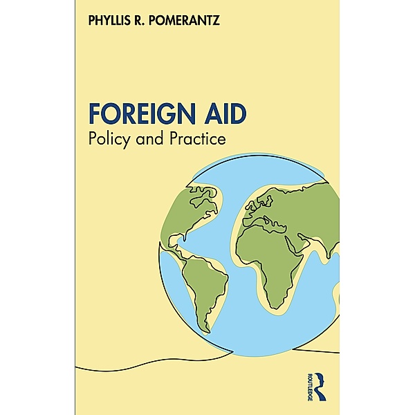 Foreign Aid, Phyllis R. Pomerantz