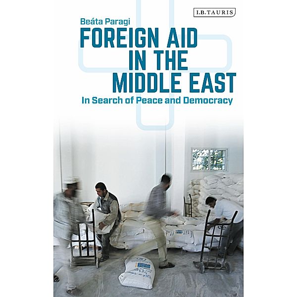 Foreign Aid in the Middle East, Beáta Paragi
