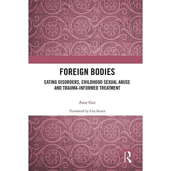 Foreign Bodies, Anat Gur