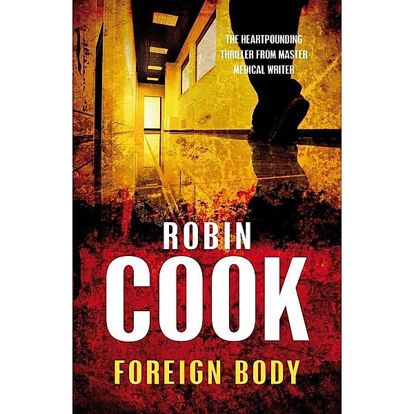 Foreign Body, Robin Cook