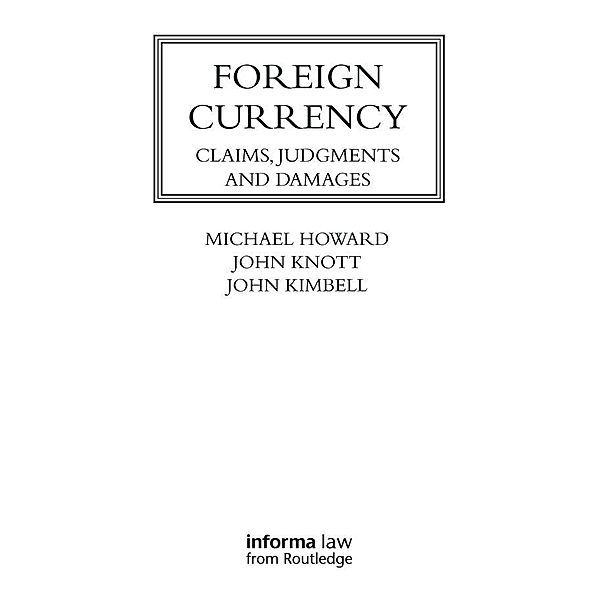 Foreign Currency, Michael Howard, John Knott, John Kimbell
