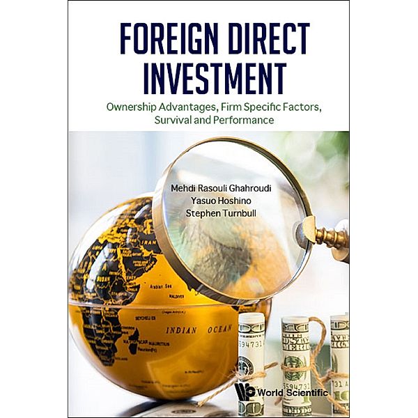 Foreign Direct Investment, Stephen Turnbull, Yasuo Hoshino, Mehdi Rasouli Ghahroudi